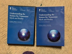 The Great Courses: Understanding the Science for Tomorrow: Myth and Reality