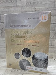 Bontrager’s Textbook of Radiographic – Hardcover, by Lampignano MEd RT(R) – New
