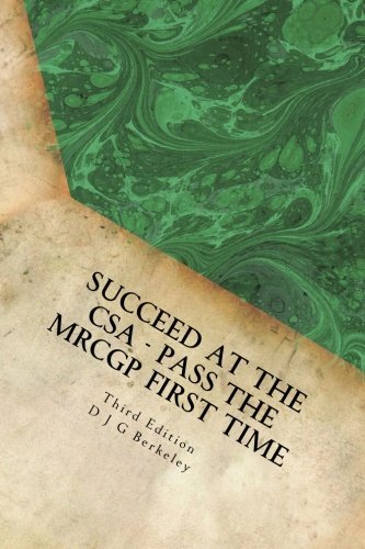 Succeed at the CSA – Pass the MRCGP first time, third edition 9781540684790-,