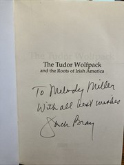 THE TUDOR WOLFPACK AND THE ROOTS OF IRISH AMERICA/Melody Miller’s Library