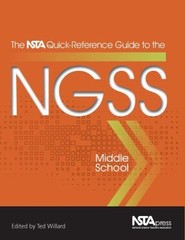 The NSTA Quick-Reference Guide to the NGSS, Middle School Paperba