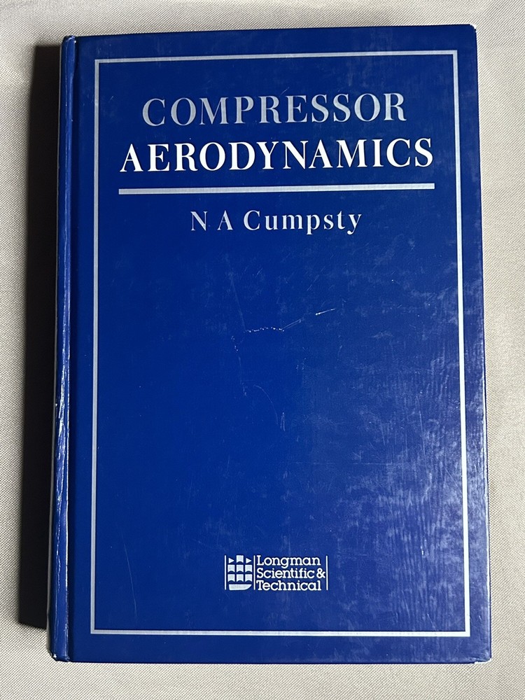 COMPRESSOR AERODYNAMICS- N A Cumpsty