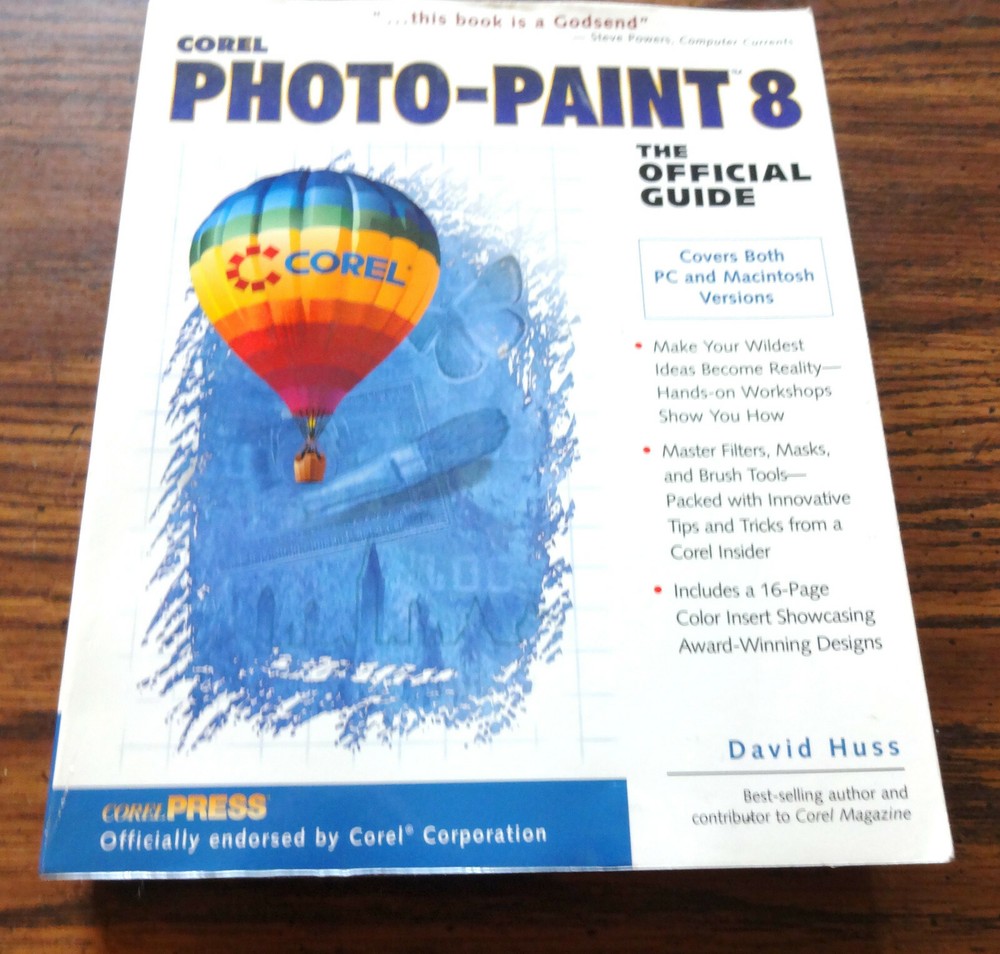 Corel Photo-Paint 8 The Official Guide David Huss Paperback Osborne/McGraw Hill