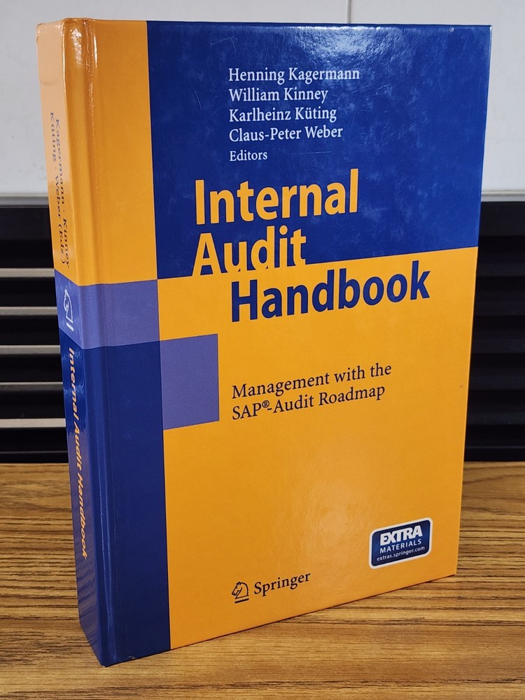 Internal Audit Handbook : Management with the SAP-Audit Roadmap (2007, Hardcover