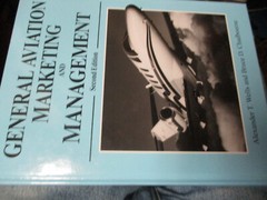 General Aviation Marketing & Management by Bruce Chadbourne and Alexander Wells