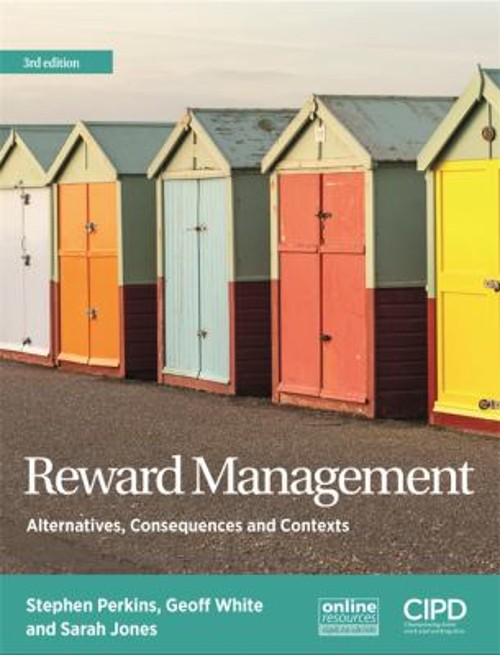 Reward Management : Alternatives, Consequences and Contexts Paper
