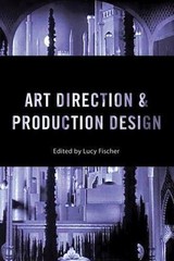 Art Direction and Production Design (Behind the Silver Screen Series), , Good Bo