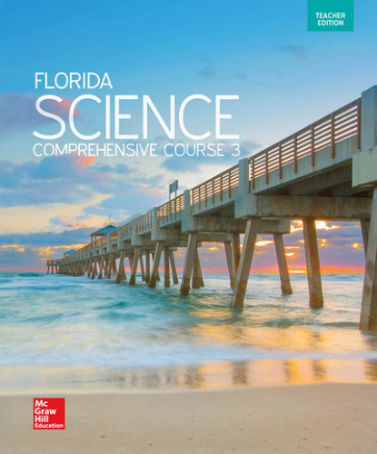 8th Grade 8 McGraw Hill Florida Science Comprehensive Course 3 Teachers Edition