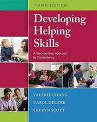 Developing Helping Skills: – Paperback, by Chang Valerie; Decker Free Shipping..