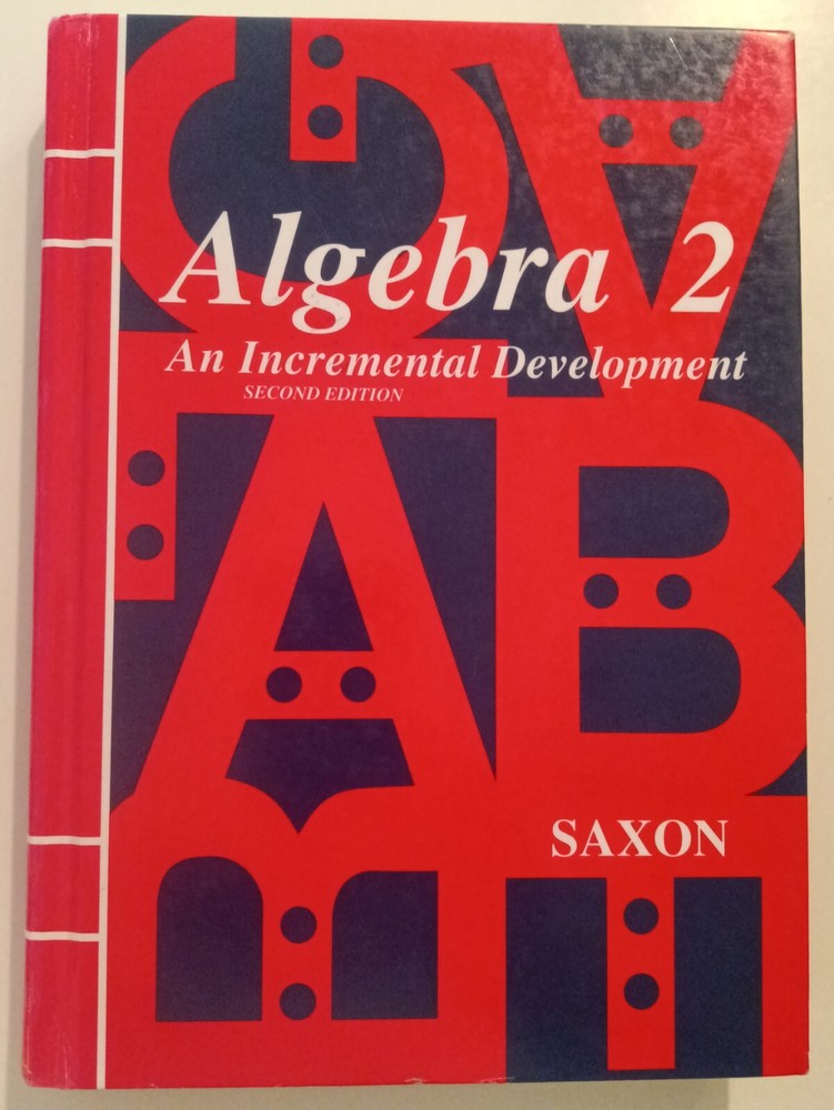 Saxon Algebra 2 Second Edition Student Textbook Homeschool Math Curriculum Book