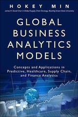 Global Business Analytics Models: Concepts – 9780134057606, Hokey Min, hardcover