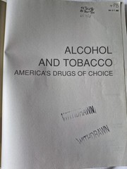 Alcohol Tobacco Americas Drugs of Choice Information Plus Ex-Library Reference