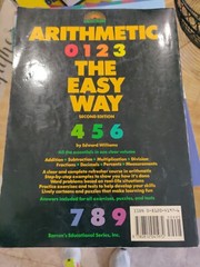 Barron’s Easy Way Ser.: Arithmetic the Easy Way by Edward Williams (1989, Trade