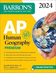 Barron’s AP Prep Ser.: AP Human Geography Premium, 2024: 6 Practice Tests +…