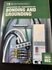 Mike Holt’s Illustrated Guide to Fundamental NEC Calculations, Based on 2023 NEC
