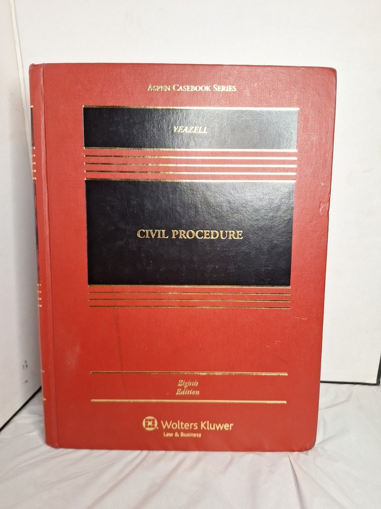 Aspen Casebook Ser.: Civil Procedure by Stephen C. Yeazell 8th Edition Great