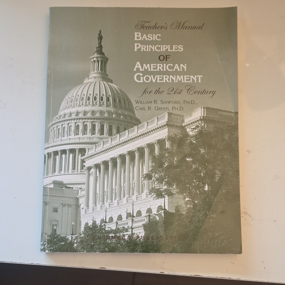 With Answers Basic Principles of American Government 21st Century PB Sanford