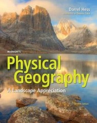 McKnight’s Physical Geography: A Landscape Appreciation (12th Edition) – GOOD