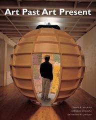 ART PAST, ART PRESENT CN06/19 (6TH EDITION) By David Wilkins & Bernie Schultz VG