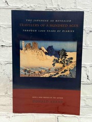 Travelers of a Hundred Ages by Donald Keene [ · 1st Print · 1999]