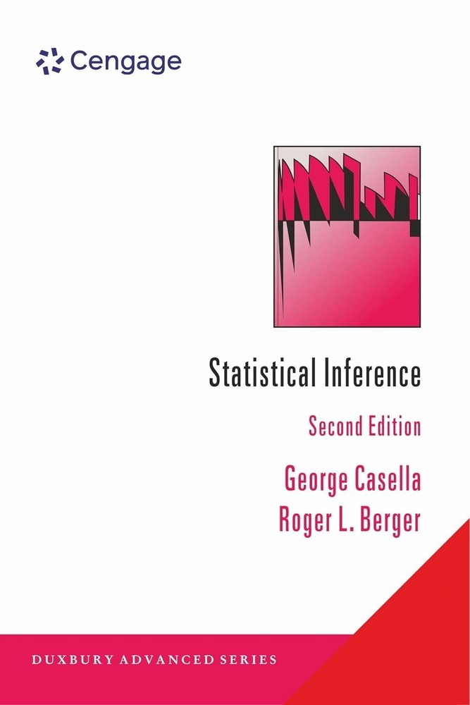 Statistical Inference, 2nd Edition By George Casella