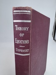 THEORY OF EQUATIONS By James Victor Uspensky 1948 McGraw-Hill Hardcover