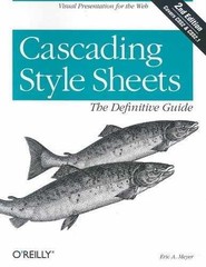 Cascading Style Sheets: The Definitive – Paperback, by Meyer Eric A. – Very Good