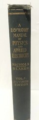 Laboratory Manual Of Physics And Applied Electricity Volume 1 Revised 1923