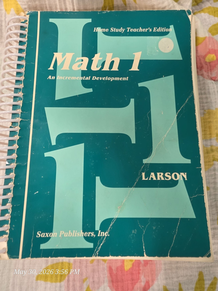 Nancy Larson Math 1 Spiral Teacher’s Edition Home Study Saxon