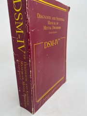 Diagnostic and Statistical Manual of Mental Disorders: DSM-IV by APA 1994 PB