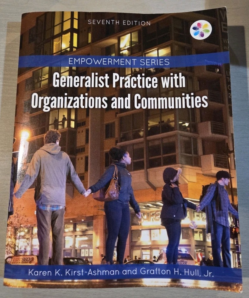 Empowerment Series: Generalist Practice Organizations Communities Seventh Ed.