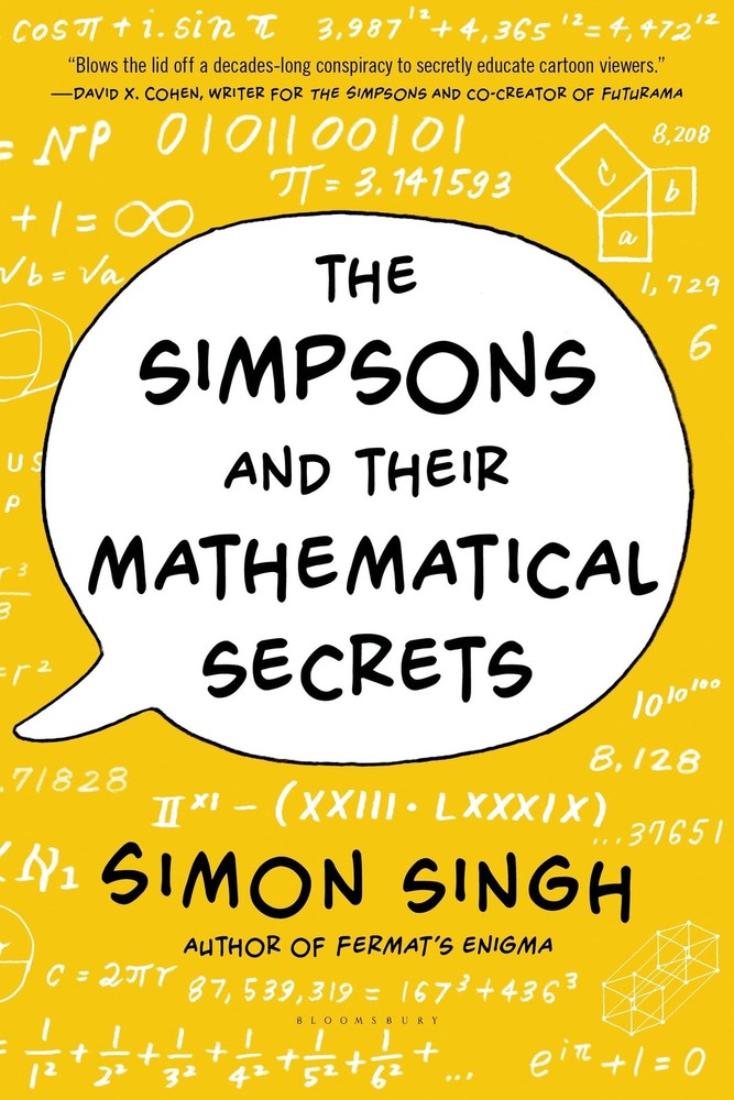 The Simpsons and Their Mathematical Secrets – paperback Singh, Simon