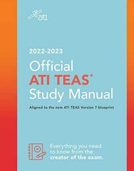 Official ATI TEAS Study Manual 2022-2023: . – Paperback, by ATI – Acceptable g
