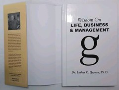 WISDOM ON LIFE, BUSINESS & MANAGEMENT by Dr. Luther C. Guyens, Ph.D. * SIGNED *