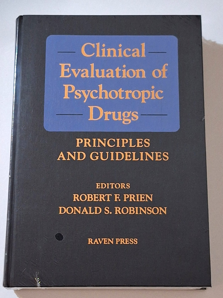 CLINICAL EVALUATION OF PSYCHOTROPIC DRUGS PRINCIPLES AND GUIDELINES – Sealed
