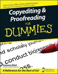 Copyediting and Proofreading For Dummies – Paperback By Gilad, Suzanne – GOOD