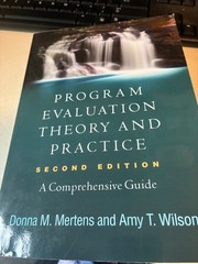 Program Evaluation: Theory & Practice 2nd Edition Paperback