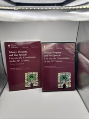 Great Courses – Privacy, Property, & Free Speech Law Constitution in 21st DVD