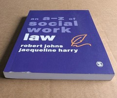 An A-Z of Social Work Law – Robert Johns & Jacqueline Harry (SAGE Publishing)
