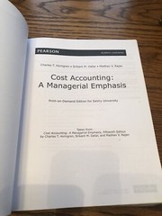 Cost Accounting: A Managerial Emphasis DeVry University 2015 Edition