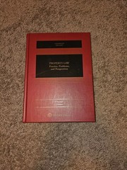 Aspen Casebook Ser.: Property Law : Practice, Problems, and Perspectives by…