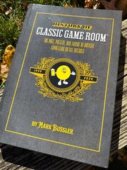 HARDCOVER – History of Classic Game Room Book *NEW* Signed Upon Request