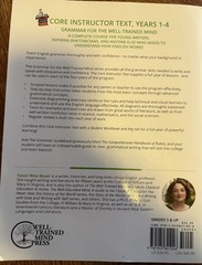 Grammar for the Well-Trained Mind. Core Instructor Text. Years 1-4