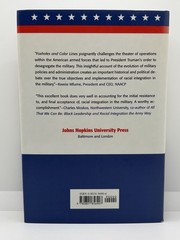 Foxholes and Color Lines : Desegregating the U. S. Armed Forces | Ex-Library