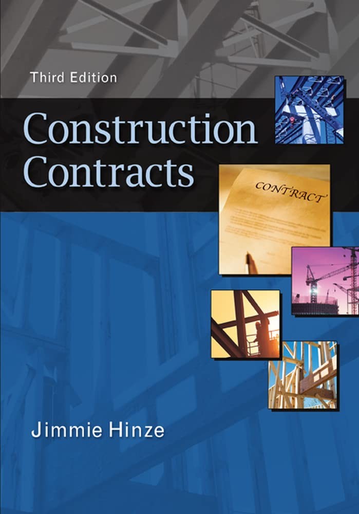 CONSTRUCTION CONTRACTS BY Jimmie Hinze HARDCOVER **ACCEPTABLE**