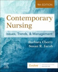 Contemporary Nursing : Issues, Trends, and Management