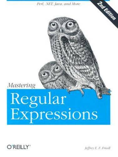 Mastering Regular Expressions, Second Edition – Paperback – GOOD