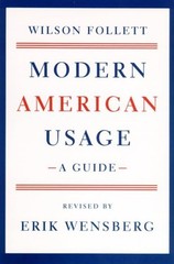 Modern American Usage: A Guide – Hardcover By Follett, Wilson – VERY GOOD