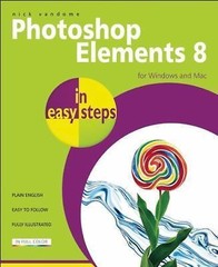 Photoshop Elements 8 in Easy Steps: For Windows and Mac by Vandome, Nick