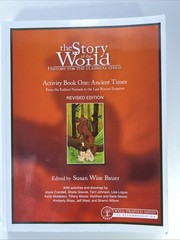 The Story of the World: Activity Book One: Ancient Times READ